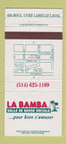 Matchbook Cover - La Bamba Dance Club Laval QC WEAR 30 Strike