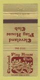 Matchbook Cover - Cleveland Play House Club OH 30 Strike