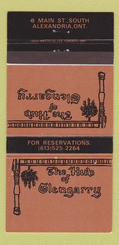 Matchbook Cover - Hub of Glengarry Alexandria ON restaurant 30 Strike
