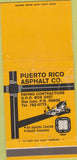 Matchbook Cover - Puerto Rico Asphalt Co San Juan PR WORN 30 Strike