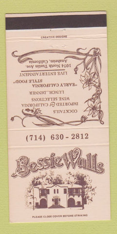 Matchbook Cover - Bessie Walls Restaurant Anaheim CA 30 Strike