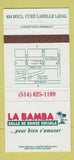 Matchbook Cover - La Bamba Dance Club Laval QC 30 Strike