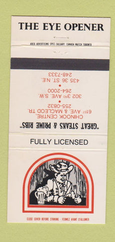 Matchbook Cover - The Eye Opener Steak Restaurant Calgary AB 30 Strike