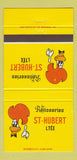 Matchbook Cover - Rotisseries St Hubert Canada 30 Strike