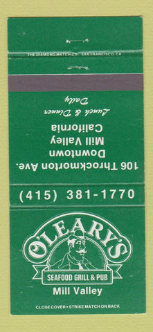 Matchbook Cover - O'Leary's Seafood Grill Mill Valley CA 30 Strike