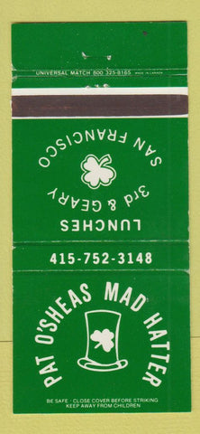 Matchbook Cover - Pat O'Sheas Mad Hatter San Francisco CA WEAR 30 Strike