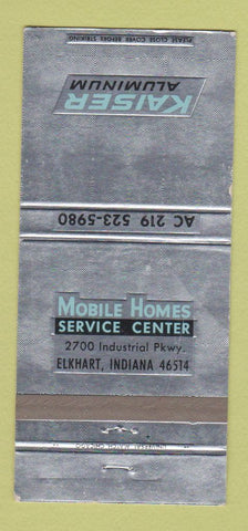 Matchbook Cover - Kaiser Aluminum Mobile Homes Elkhart IN 30 Strike