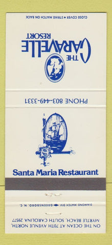Matchbook Cover - Caravelle Resort Santa Maria Myrtle Beach SC 30 Strike