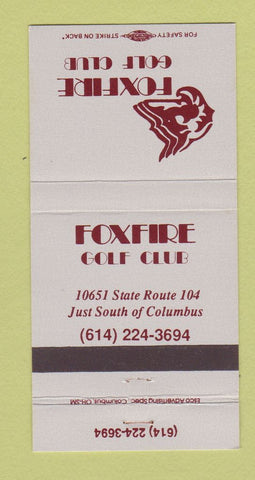 Matchbook Cover - FoxfireGolf Club Columbus OH 30 Strike