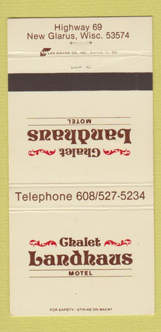 Matchbook Cover - Chalet Landhaus Motel New Glarus WI 30 Strike