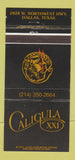 Matchbook Cover - Caligula XXI Dallas TX Strip Club 30 Strike