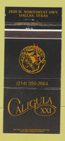 Matchbook Cover - Caligula XXI Dallas TX Strip Club 30 Strike