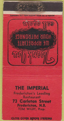 Matchbook Cover - The Imperial Fredericton NB 30 Strike
