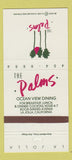 Matchbook Cover - Palms Restaurant La Jolla CA 30 Strike