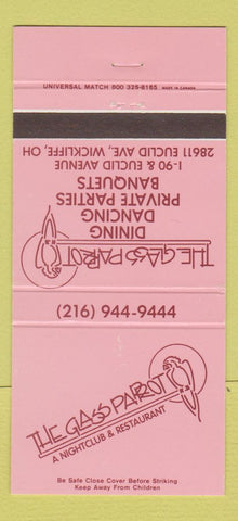Matchbook Cover - The Glass Parrot Restaurant Club Wickliff OH 30 Strike