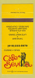 Matchbook Cover - Cafe Sevilla Tapas San Diego CA 30 Strike