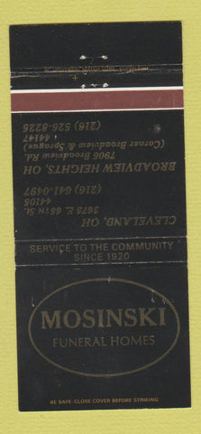 Matchbook Cover - Mosinski Funeral Home Cleveland Broadview Heights OH 30 Strike