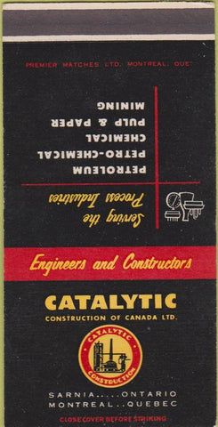 Matchbook Cover - Catalytic Construction Montreal QC Sarnia ON 30 Strike