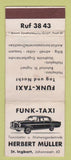 Matchbook Cover - Funk Taxi Herbert Muller Johannesstr Germany WORN