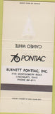 Matchbook Cover - 1976 Pontiac Cincinnati OH Burnett 30 Strike