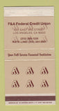 Matchbox - F&A Federal Credit Union Los Angeles CA