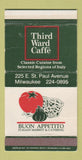 Matchbox - Third Ward Caffe Milwaukee WI WORN