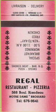 Matchbook Cover - Regal Restaurant Pizza Notre Dame Brossard 30 Strike