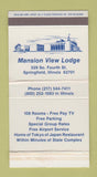 Matchbox - Mansion View Lodge Springfield IL WEAR