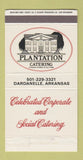 Matchbox - Plantation Catering Dardanelle AR