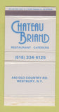 Matchbox - Chateau Briand Restaurant Westbury NY