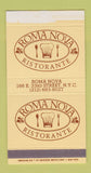 Matchbox - Roma Nova Ristorante New York City