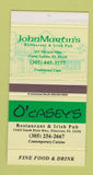 Matchbox - John Martin's Irish Pub O'CAsey's Pincecrest Coral Gables FL