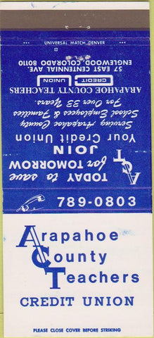 Matchbook Cover - Arapahoe County Teachers Credit Union Englewood CO 30 Strike