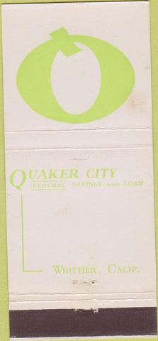 Matchbook Cover - Quaker City Savings Loan Whittier CA WORN 30 Stick