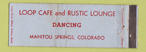 Matchbook Cover - Loop Cafe Rustic Lounge Manitou Springs Colorado WEAR