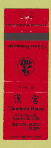 Matchbook Cover - Mandarin House Chinese Restaurant Danville IL
