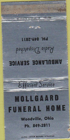 Matchbook Cover - Mollgaard Funeral Home Woodville OH 30 Strike
