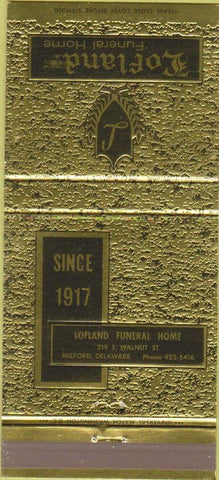 Matchbook Cover - Lofland Funeral Home Milford DE 30 Strike