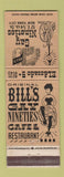 Matchbook Cover - Bill's Gay Nineties Cafe Restaurant New York City girlie