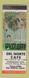 Matchbook Cover - Del Norte Cafe Colorado