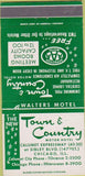 Matchbook Cover - Town and Country Motor Hotel Chicago IL 30 Strike