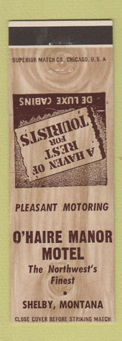 Matchbook Cover - O'Haire Manor Motel Shelby MT