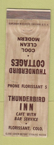 Matchbook Cover - Thunderbird Inn Florissant Colorado