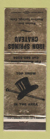 Matchbook Cover - Iron Springs Chateau Manitou Springs Colorado WEAR