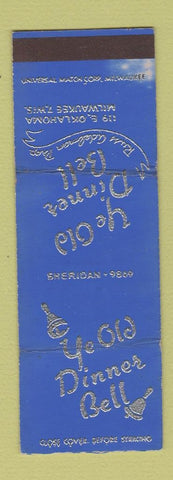 Matchbook Cover - Ye Old Dinner Bell Milwaukee WI WEAR SAMPLE