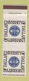 Matchbook Cover - University of Dallas TX
