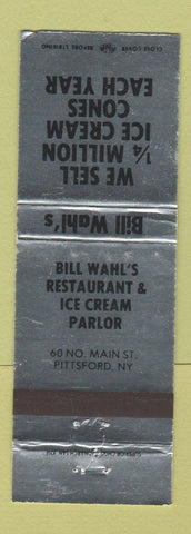 Matchbook Cover - Bill Wahl's Ice Cream Parlor Restaurant Pittsford NY WEAR