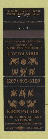 Matchbook Cover - Kirin Palace Chinese Restaurant Windham ME