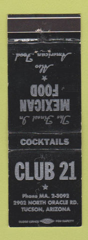 Matchbook Cover - Club 21 Mexican Restaurant Tucson AZ WEAR