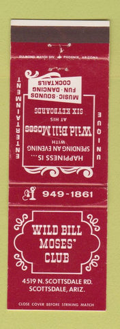 Matchbook Cover - Wild Bill Moses' Club Scottsdale AZ WEAR